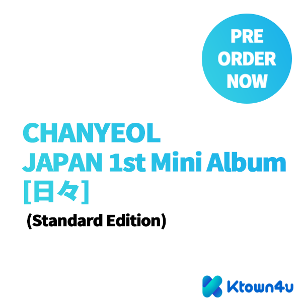 jp.ktown4u.com : CHANYEOL - ミニアルバム1集 [日々] (Japanese Ver