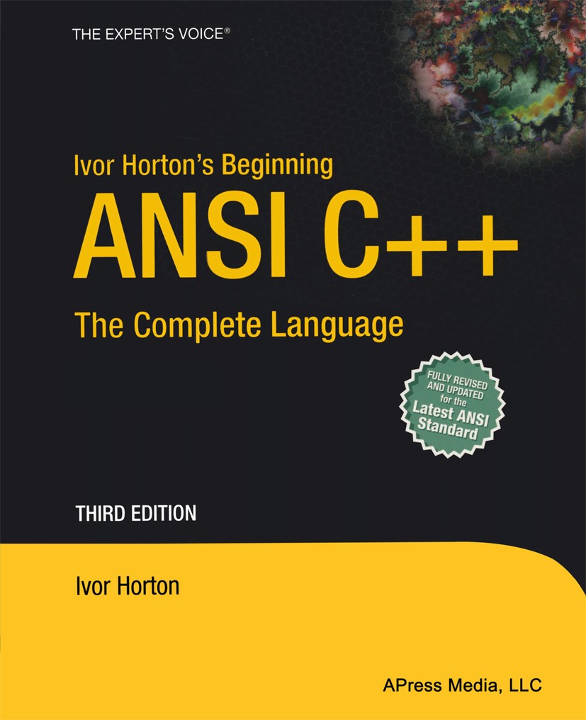 Ivor Horton's Beginning ANSI C++: The Complete Language | Springer