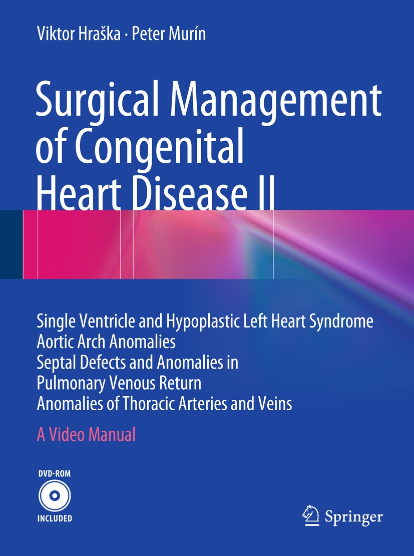 Surgical Management of Congenital Heart Disease II: Single