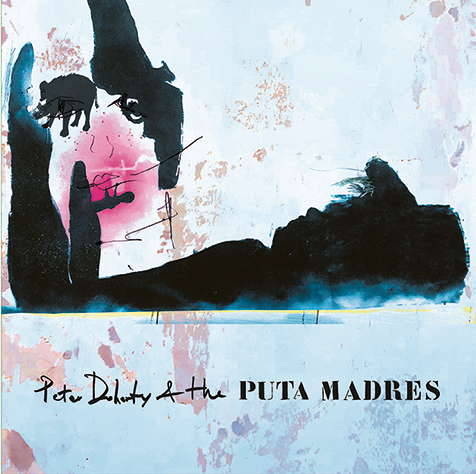 ピーター・ドハーティ&ザ・ピュータ・マドレス 『Peter Doherty & The