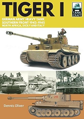 TIGER I - GERMAN ARMY HEAVY TANK SOUTHERN FRONT 1942-1945, NORTH