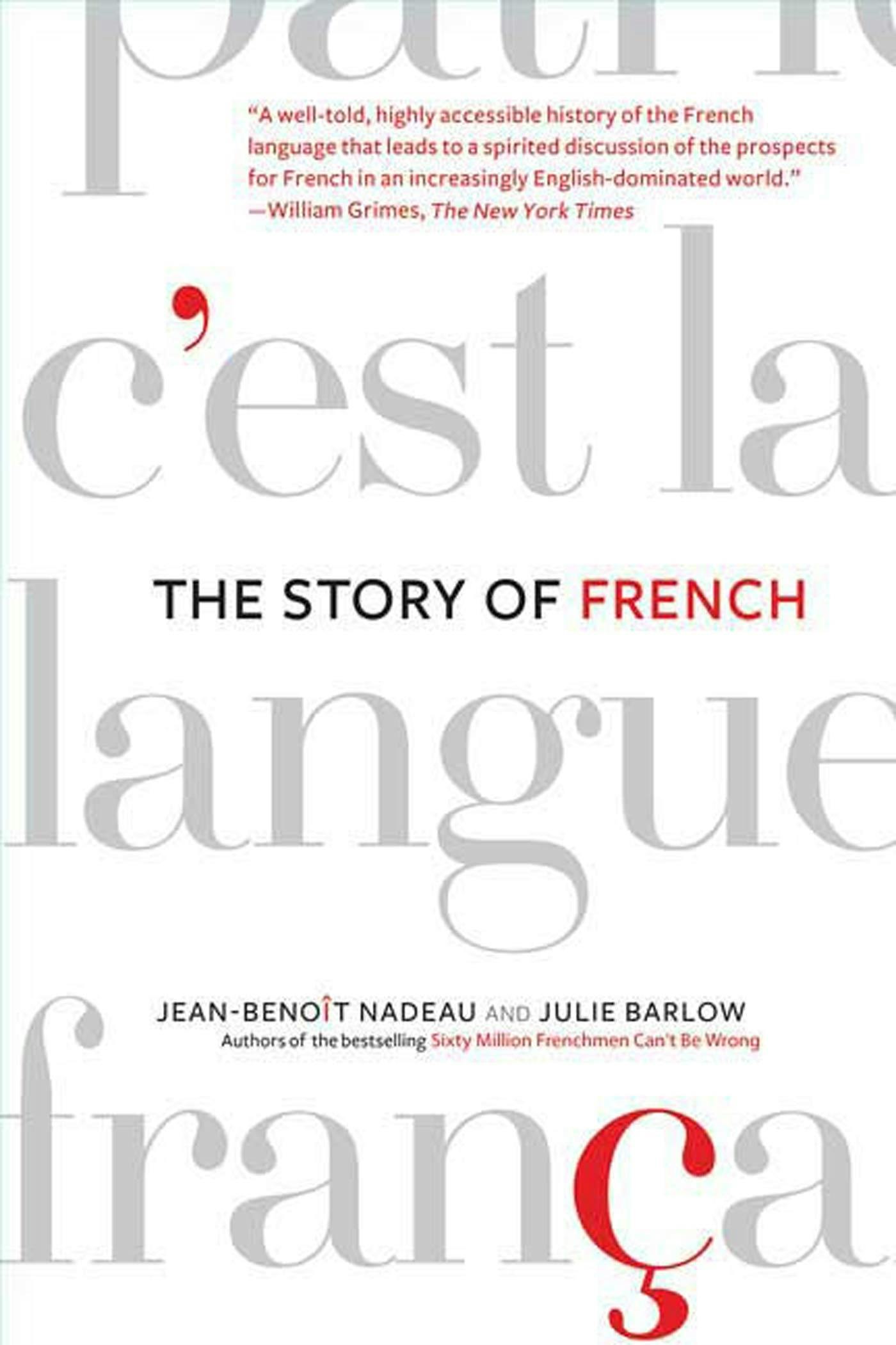 The Story of French - Tradebook for Courses