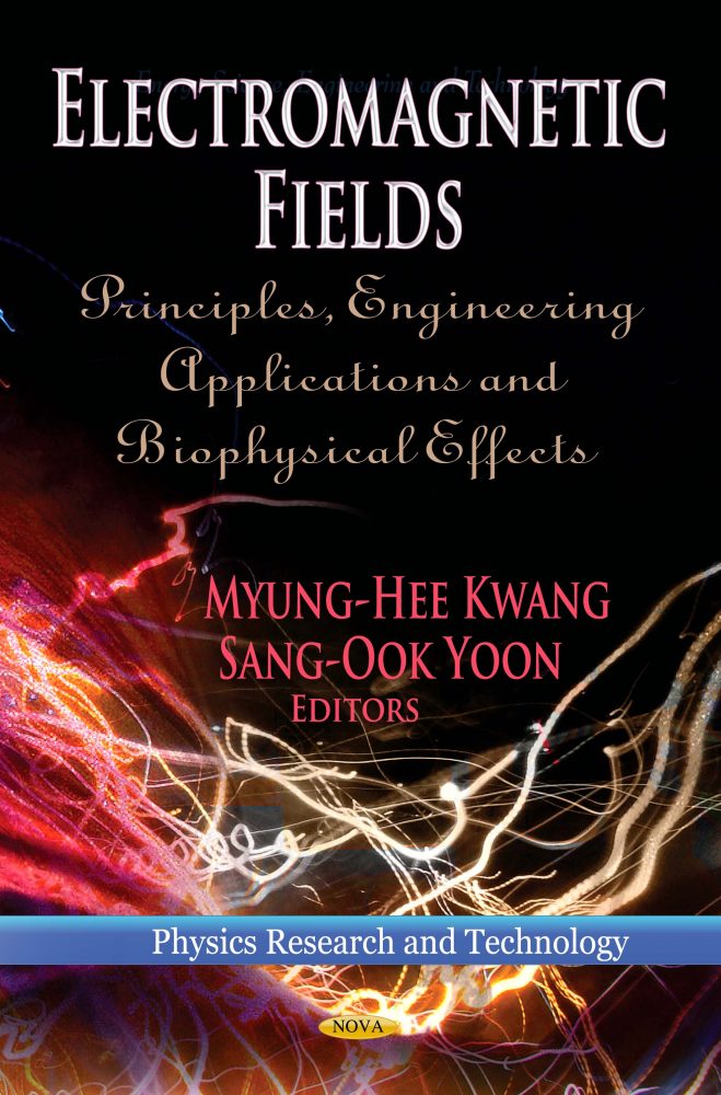 Electromagnetic Fields: Principles, Engineering Applications and