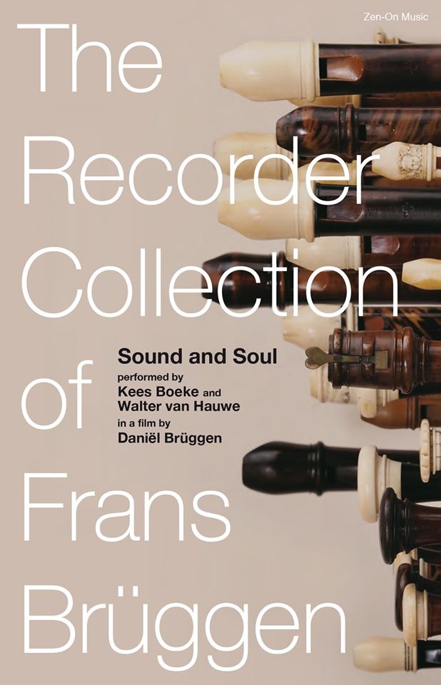 Sound and Soul - the Recorder Collection of Frans Brüggen (DVD
