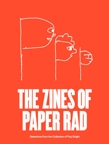 The Zines of Paper Rad – other books