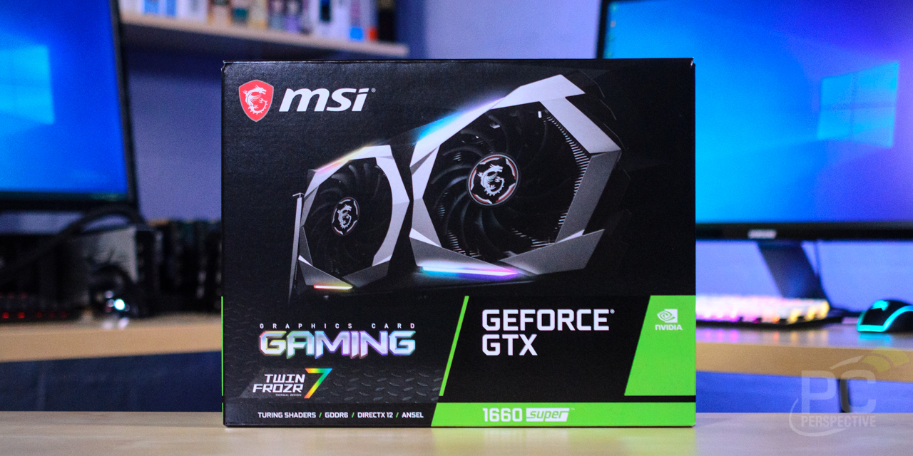 NVIDIA GeForce GTX 1660 SUPER Review Featuring MSI - PC Perspective