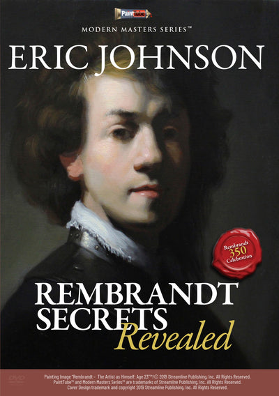 Eric Johnson: Rembrandt Secrets Revealed - PaintTube.tv