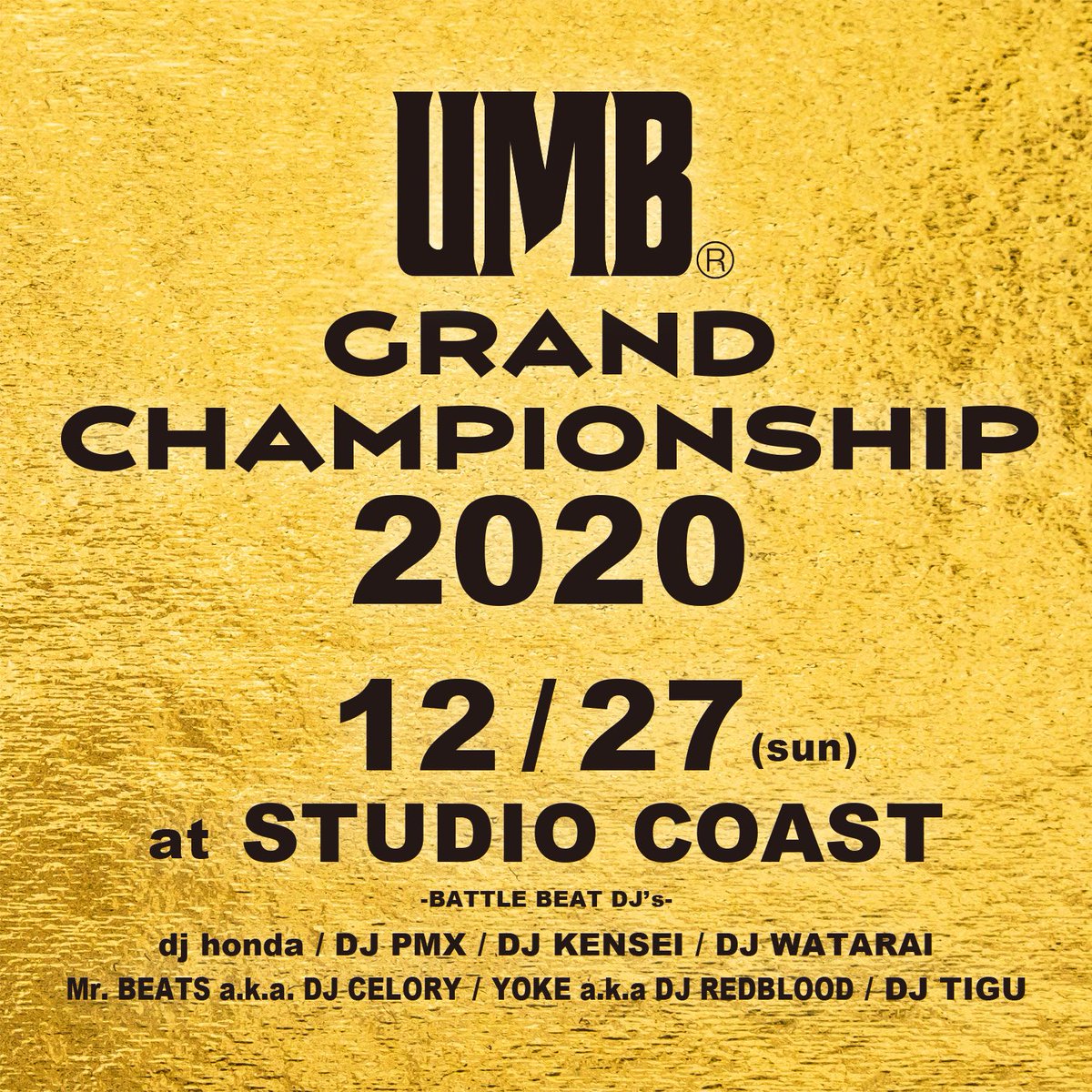 UMB2020 GRAND CHAMPIONSHIP 開催日: 12月27日(日) OPEN 14:00予定 at