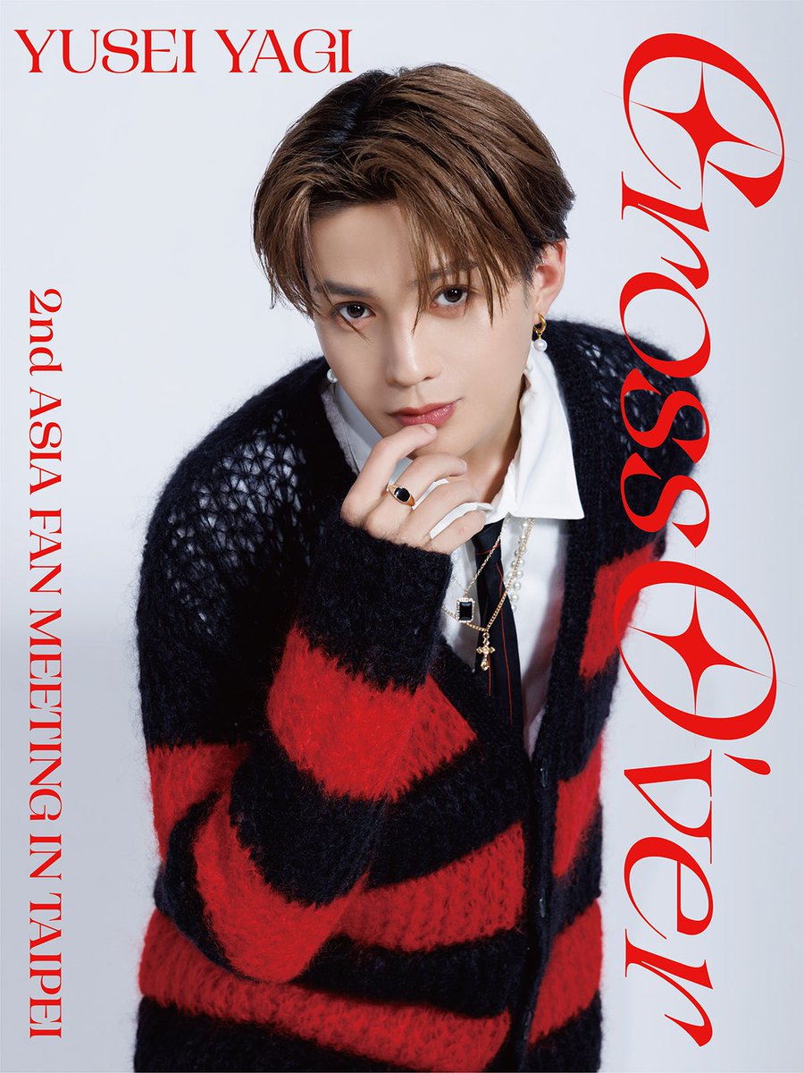 YUSEI YAGI 「Cross O'ver」 2nd ASIA FAN MEETING IN TAIPEI キー