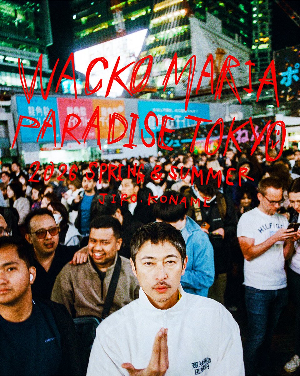 近日発売】 WACKO MARIA 2026 SS “天国東京” (ワコマリア 2026年 春夏