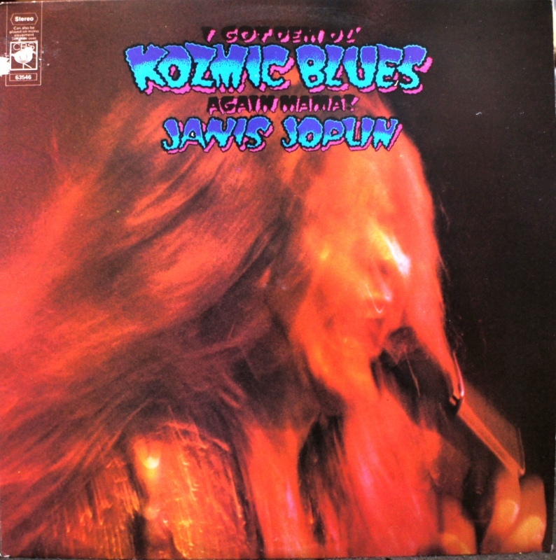 Janis Joplin その2 I Got Dem Ol' Kozmic Blues Again Mama