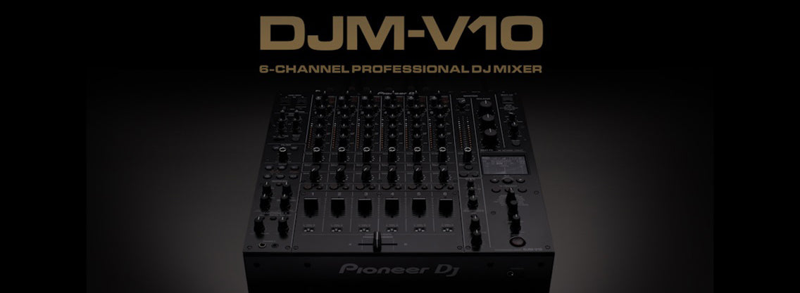 DJM-V10-LF – Pioneer DJ Store