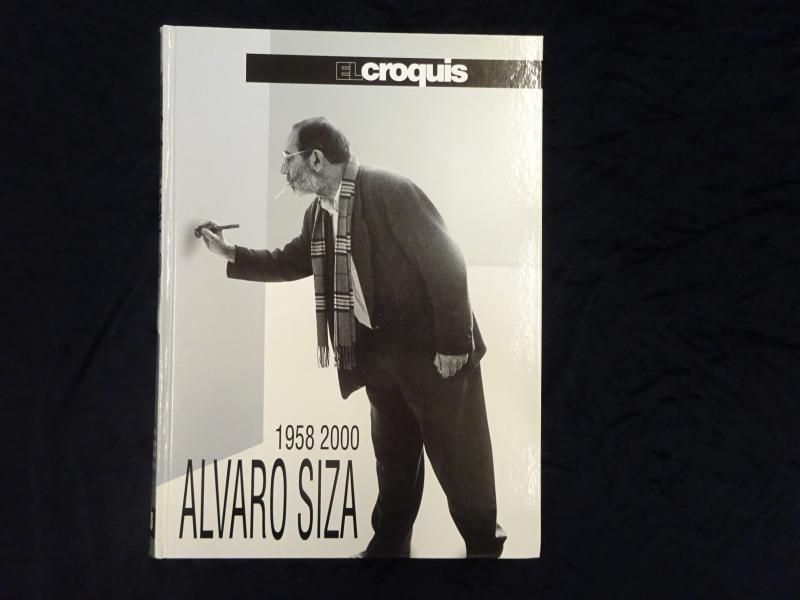 Alvaro Siza 1958-2000. (= El croquis, 68/69 + 95). by Márquez
