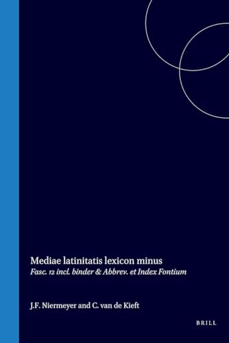 Mediae latinitatis lexicon minus: Lexique latin médiéval