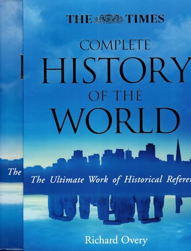 By Richard Overy The Times Complete History of the World 7th