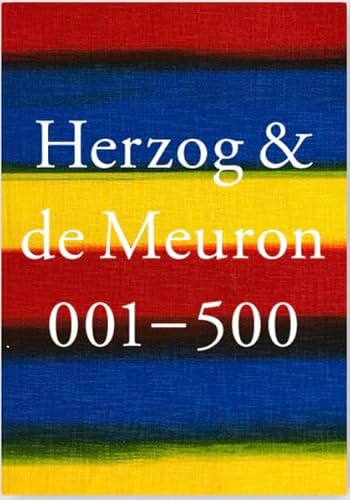 Herzog de Meuron 001 500: Index of the Work of by Dino Simonett