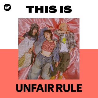 UNFAIR RULE | Spotify