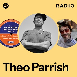 Theo Parrish | Spotify