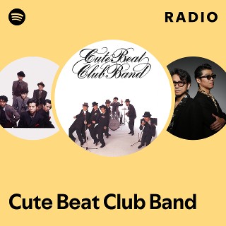 Cute Beat Club Band | Spotify