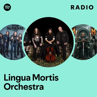 Lingua Mortis Orchestra | Spotify