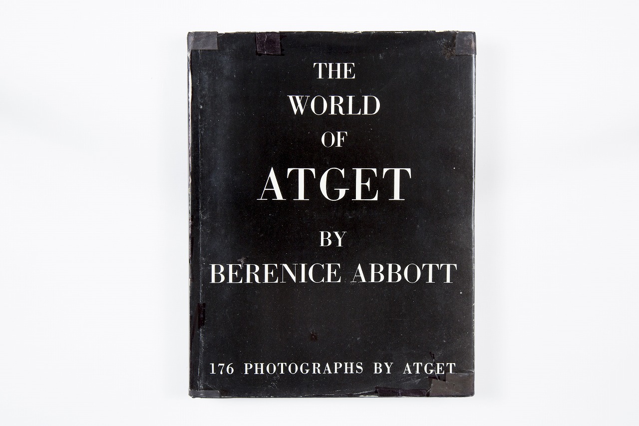 飯沢耕太郎が選ぶ「時代に残る写真集」Vol.3 ベレニス・アボット編