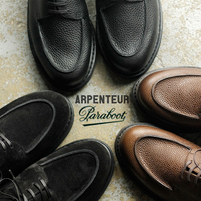 ARPENTEUR × PARABOOT別注レザーシューズ!!今年は3型。 | andPheb