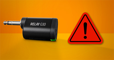 Line 6 トランスミッター「Relay G10T」に関するリコールについて