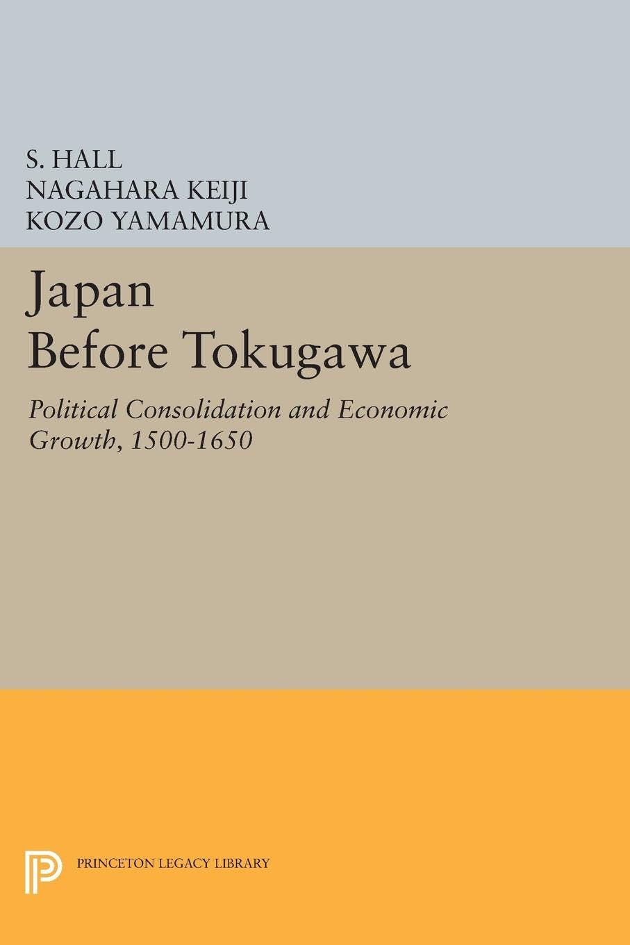 Japan Before Tokugawa | Princeton University Press