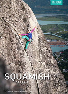 スコーミッシュ クライミングガイド Squamish Select Squamish