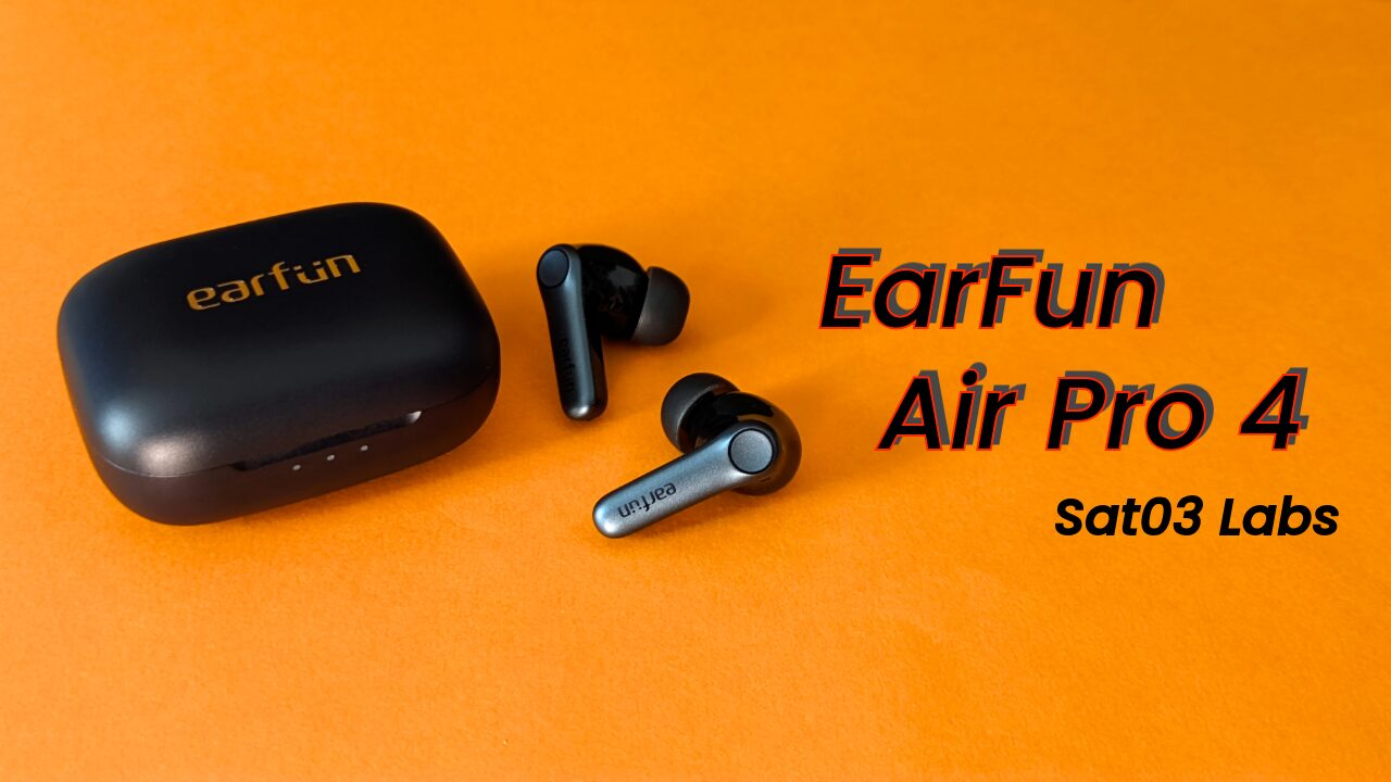 EarFun 「Air Pro 4」レビュー。コスパ最強と言われるワイヤレス