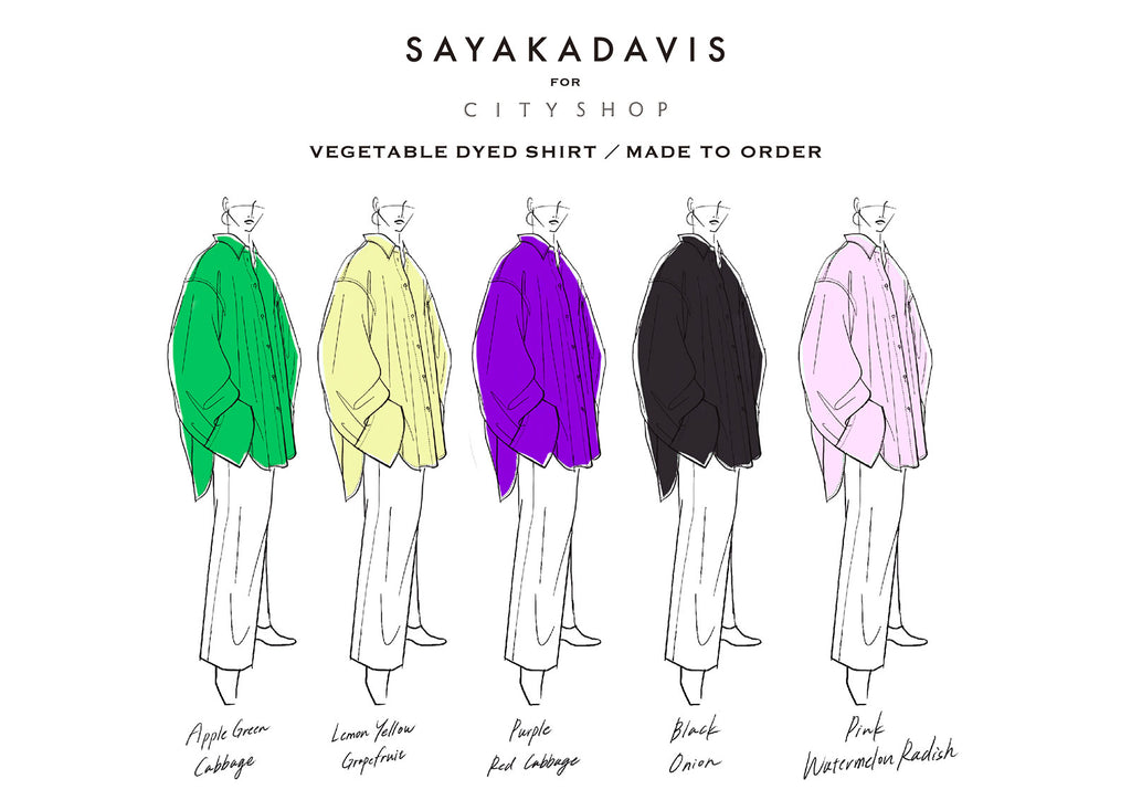 Interview : SAYAKA DAVIS × CITYSHOP Vegetable Dyed Shirt – SAYAKA
