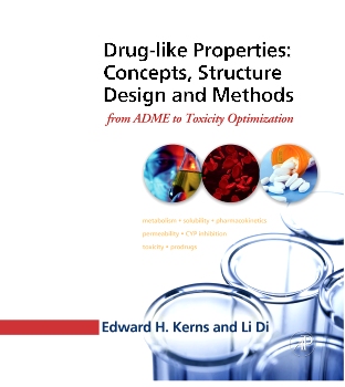 Drug-like Properties: Concepts, Structure Design and Methods - 1st