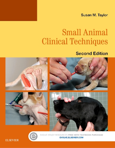 Small Animal Clinical Techniques - 2nd Edition | Elsevier Shop