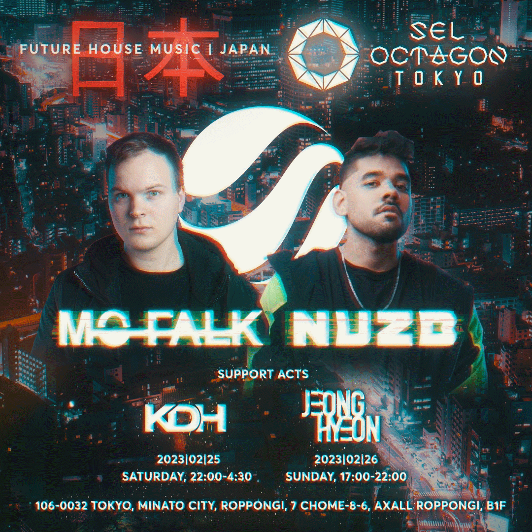 FUTURE HOUSE MUSIC x SEL OCTAGON TOKYO | SEL OCTAGON TOKYO