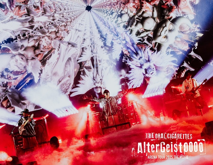 THE ORAL CIGARETTES、ライヴBlu-ray『AlterGeist0000 ARENA TOUR 2025