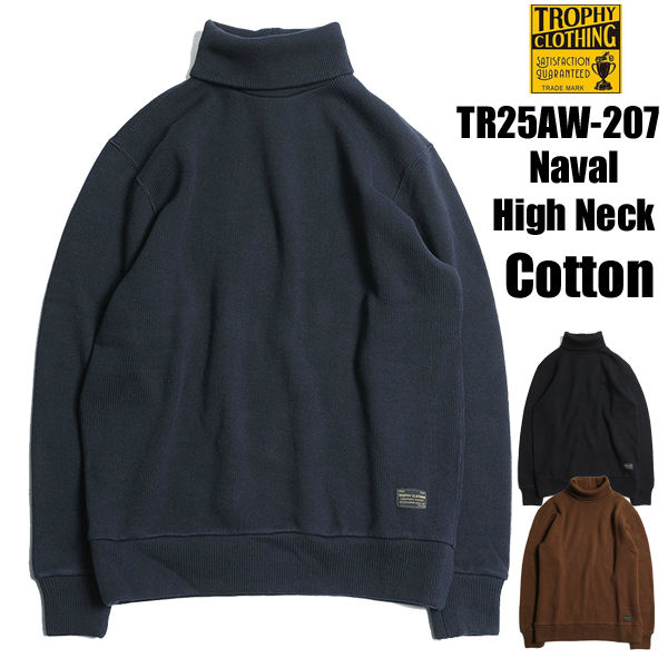 TROPHY CLOTHING（トロフィークロージング） タートルネック TR25AW