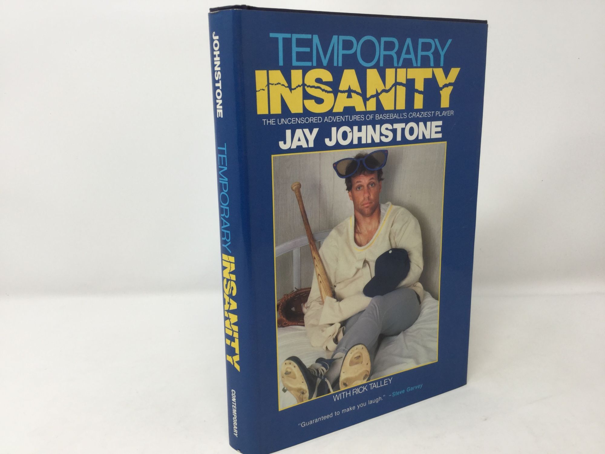 Temporary Insanity: The Uncensored Adventures of Baseball's
