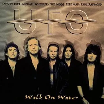 UFO: 'Walk On Water' - Sleaze Roxx