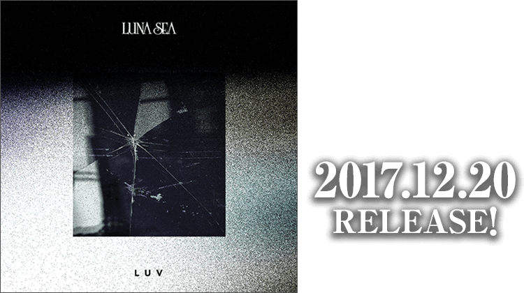 LUNA SEA「LUV」SPECIAL SITE