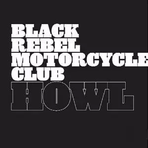 BLACK REBEL MOTORCYCLE CLUB / ブラック・レベル・モーターサイクル
