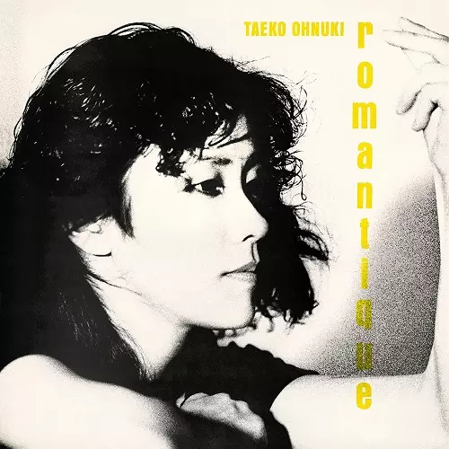 ROMANTIQUE/TAEKO ONUKI/大貫妙子/2ndプレスClear Yellow Vinyl｜日本