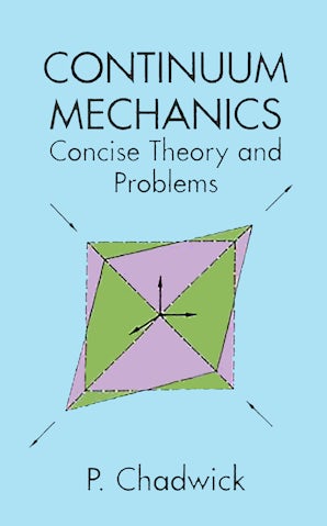 Continuum Mechanics – Dover Publications