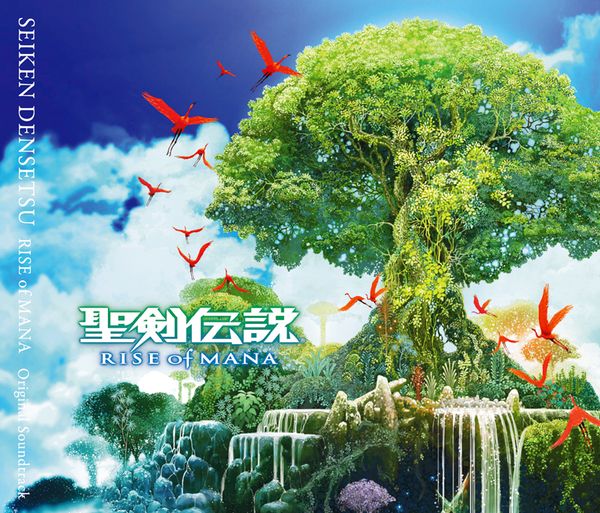 聖剣伝説 RISE of MANA オリジナル・サウンドトラック | スクウェア