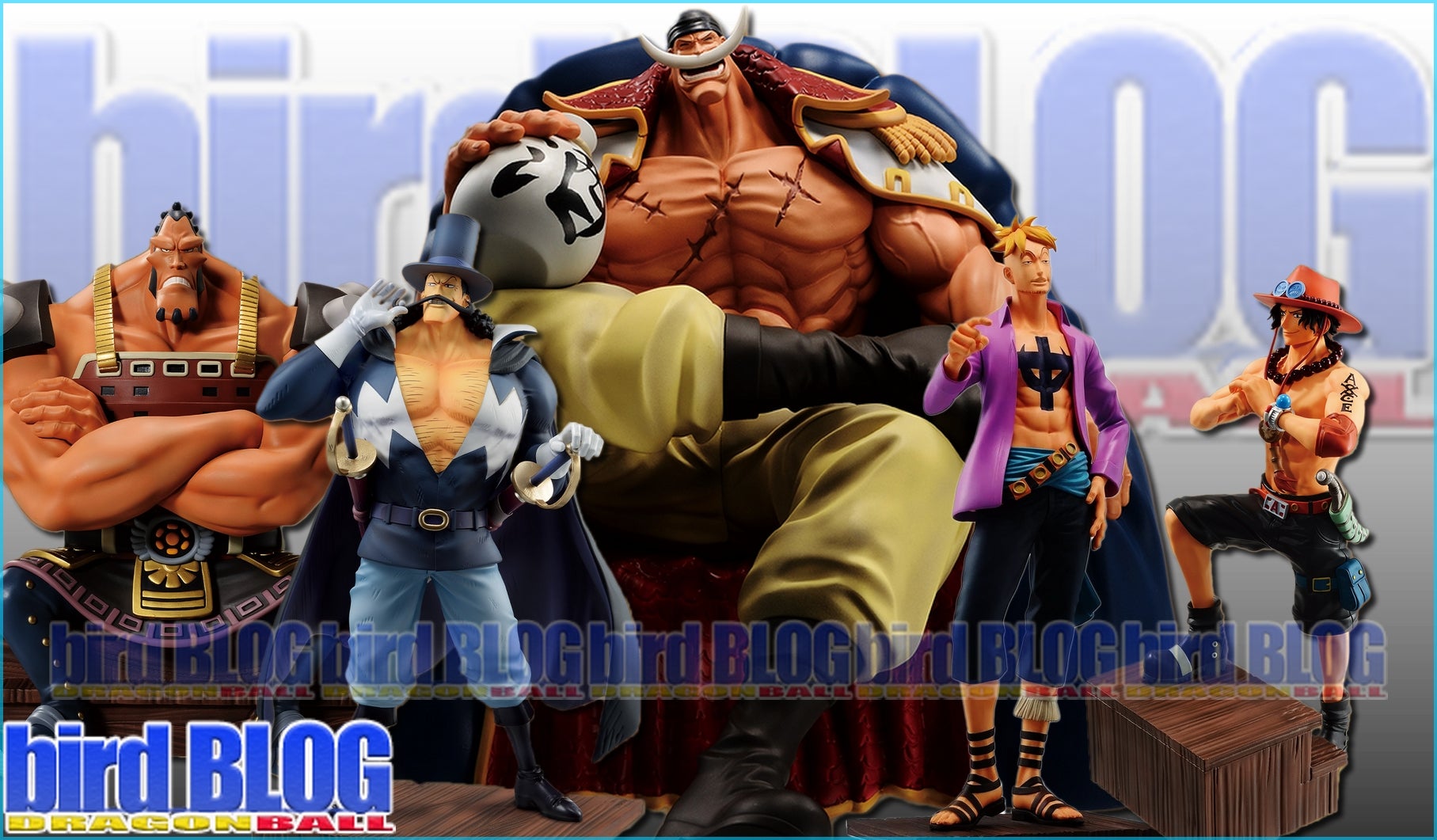 一番くじ ワンピース 白ひげ海賊団～オヤジと息子たち～ | bird BLOG