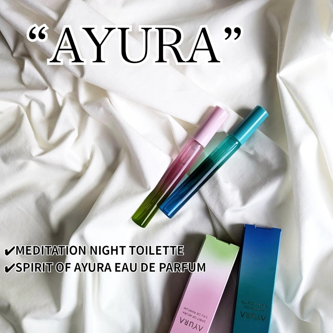 ☆AYURA アユーラ メディテーションナイトトワレ・スピリットオブ
