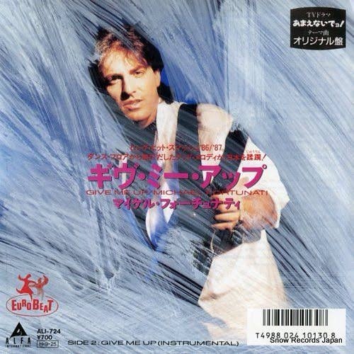 Give Me Up」Michael Fortunati（マイケル・フォーチュナティー