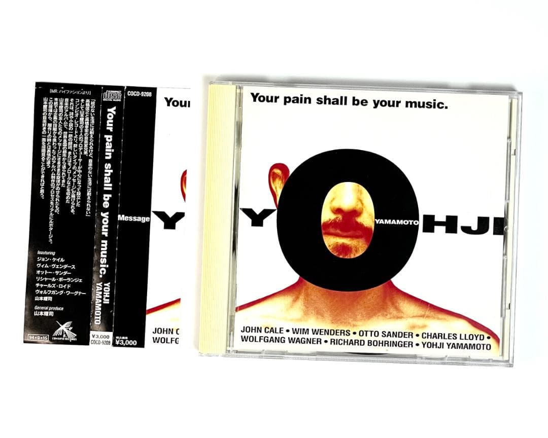 YOUR PAIN SHALL BE YOUR MUSIC 山本耀司