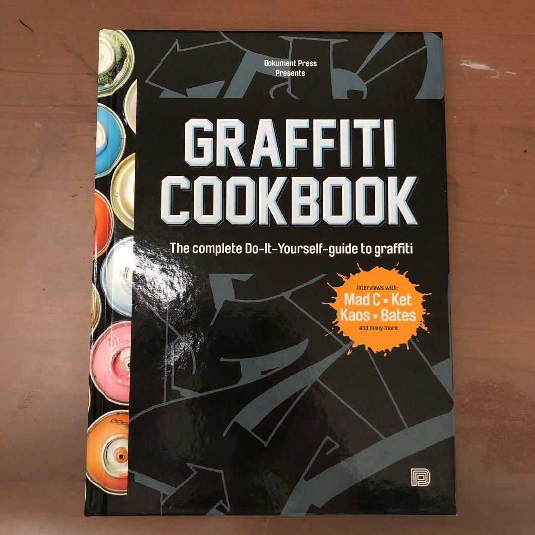 GRAFFITI COOKBOOK グラフィティアートのDIYガイド (洋書) - メルカリ