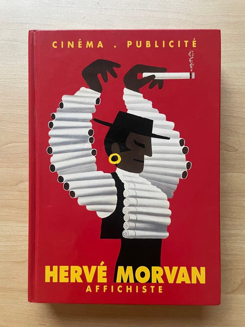 HERVE MORVAN : AFFICHISTE　モルバン画集 Affichiste｜Herve Morvan エルベ・モルバン