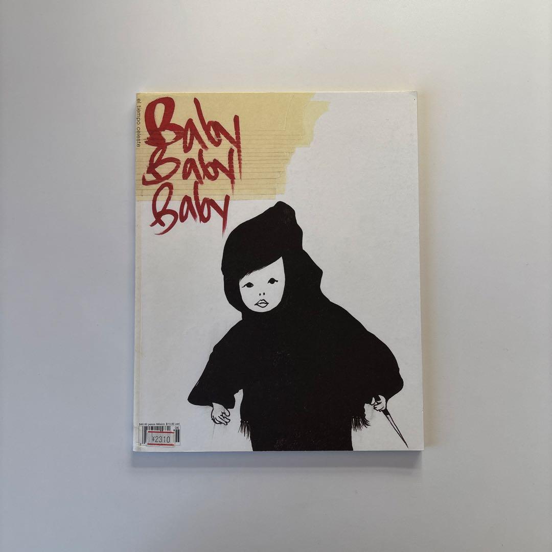 洋書 BABYBABYBABY Issue6 Valerie Phillips 伝説の雑誌『babybabybaby』21世紀ガーリーフォトのスター: ヴァレリー